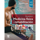 Braddom Medicina Física Y Rehabilitación 6ta Ed. Cifu