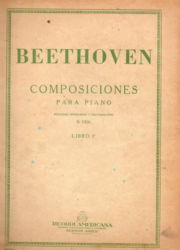 Beethoven - Composiciones Para Piano - Ricordi - Antiguo