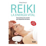 Reiki - La Energia Vital 2 Ed  - Tsung Li Chang
