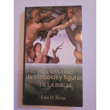 Diccionario De Símbolos Y Figuras De La Biblia