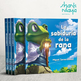 Libro  La Sabiduría De La Rana , Es Un Libro De Cuentos 