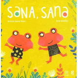 Libro Sana, Sana De Veronica Alvarez Rivera