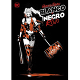 Harley Quinn: Blanco + Negro + Rojo - Conner, Palmiotti