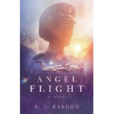 Libro Angel Flight - R D Kardon