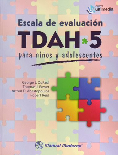 Escala De Evaluacion Tdah 5 Para Ni?os Y Adolescentes (manua