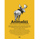 Animales, De Hamm, Jack. Editorial Gg, Sl, Tapa Blanda En Español