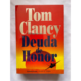 Tom Clancy Deuda De Honor Primera Edición 1995