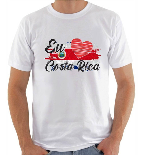 Camisa Eu Amo Costa Rica Bandeira País América