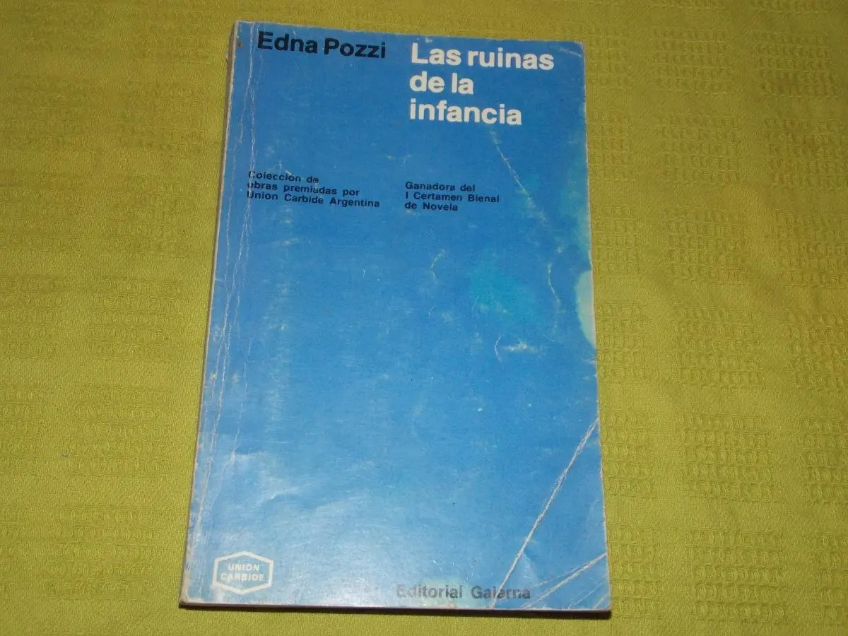 Las Ruinas De La Infancia