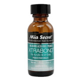 Primer Sin Acido Xtrabond Mia Secret 30ml - Estylosas