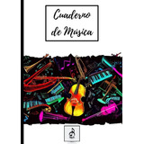 Libreta De 12 Pentagramas A4 - Cuaderno De Musica: Papel Pen