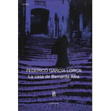 La Casa De Bernarda Alba ( Libro Original )