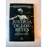 La Justicia De Los Reyes Richard Swan