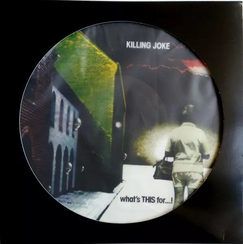Lp Vinil - Killing Joke - What's This For -pic Disc - Europe