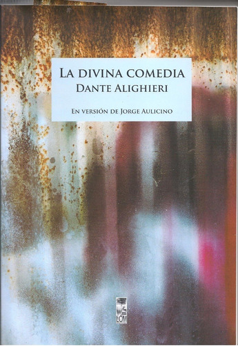 La Divina Comedia - Dante Alighieri