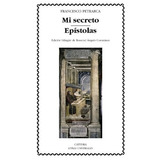 Mi Secreto / Epistolas [edicion Bilingue] (letras Universal