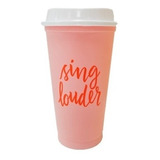 Vaso Starbucks Sing Louder Rosa - Edición Limitada