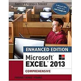 Enhanced Microsoft Excel 2013 Comprehensive (microsoft Offic