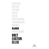 Blanco - Easton Ellis, Bret