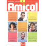 Amical 2 Livre De L´eleve Avec 1 Cd Audio