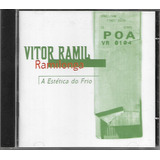 Cd Vitor Ramil - Ramilonga - A Estética Do Frio - 1997