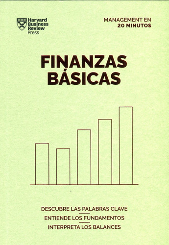 Finanzas Basicaas - Management En 20 Minutos  - Harvard Busi