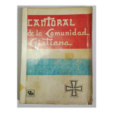 Cantoral De La Comunidad Cristiana