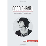 Libro Coco Chanel: Una Diseñadora A Contracorriente (sp Lbm1