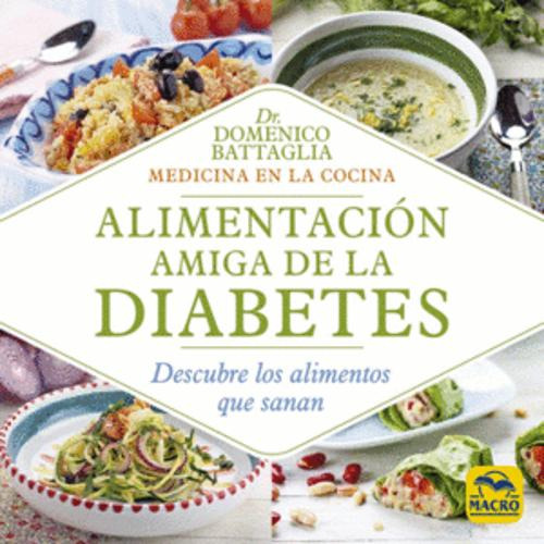 Libro Alimentación Amiga De La Diabetes