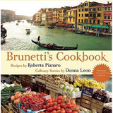 Libro Brunetti's Cookbook - Roberta Pianaro