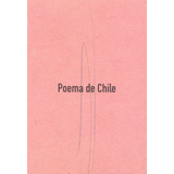 Poema De Chile - Mistral Gabriela