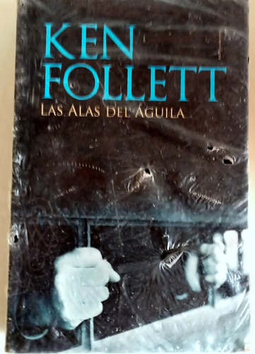 Ken Follett Las Alas Del Aguila