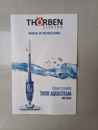 Limpiadora A Vapor Thor Aqua Steamer No Realizo Envios