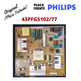 Placa Fuente De Alimentacion Philips 43pfg5102 Original 
