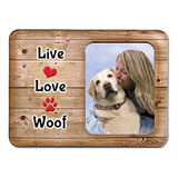 Marco Fotos De Mascotas Live Love Woof, Marcos Distinti...