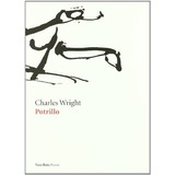 Potrillo - Wright, Charles, De Wright, Charles. Editorial Vaso Roto En Español