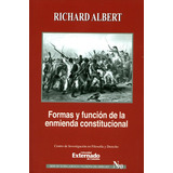 Libro Formas Y Funcion De La Enmienda Constitucional