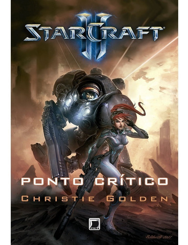 Livro Starcraft Ii - Ponto Crítico *