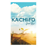 Ka-chi-fo: Good-bye, De Olden, Tressa. Editorial Westwood Books Pub Llc, Tapa Dura En Inglés