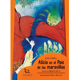 Alicia En El País De Las Maravillas (versión De Beatriz Actis), De Lewis, Carroll. Editorial Estrada (serie Azulejos), Tapa Blanda En Español, 2020