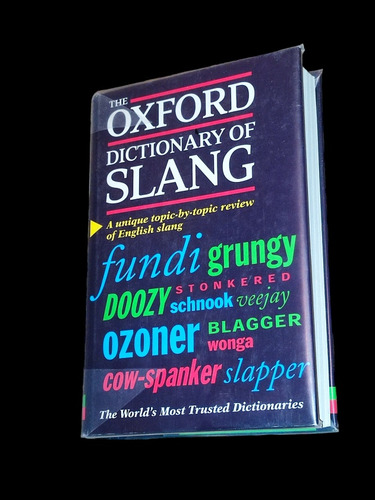 Libro The Oxford Dictionary Of Slang.(diccionario En Inglés)