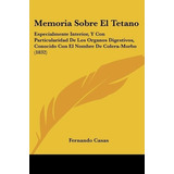 Libro Memoria Sobre El Tetano - Fernando Casas