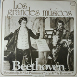  Beethoven Sonatas La Primavera Y A Kreutzer Los Gra Mús Lp