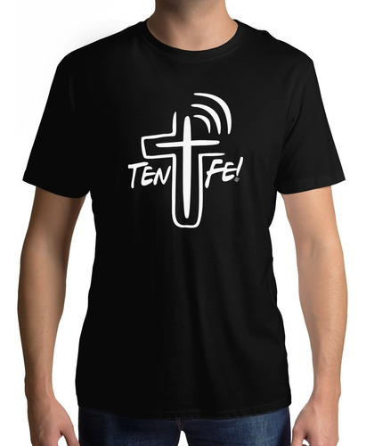 Playeras Cristianas Ten Fe Xtomorfosis.