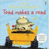 Toad Makes A Road, De Phil Roxbee Cox. Editorial Usborne, Edición 1 En Español