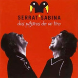 Serrat & Sabina, Dos Pájaros De Un Tiro, Lp Nuevo Y Sellado
