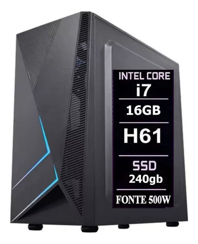 Computador Cpu Intel I7 16gb Ssd 240gb Hdmi Fonte Real 500w