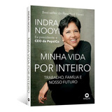 Minha Vida Por Inteiro: Trabalho, Família E Nosso Futuro, De Maíra Meyer Bregalda. Starlin Alta Editora E Consultoria  Eireli, Capa Mole, Edição 1 Em Português, 2022