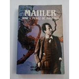 Mahler - José L. Perez De Arteaga - Salvat 