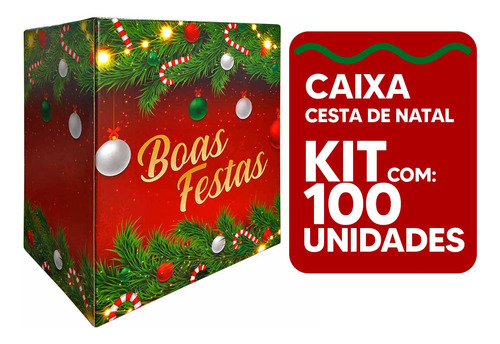 Caixa Cesta De Natal Boas Festas 29,5x35x20cm 100 Unidades